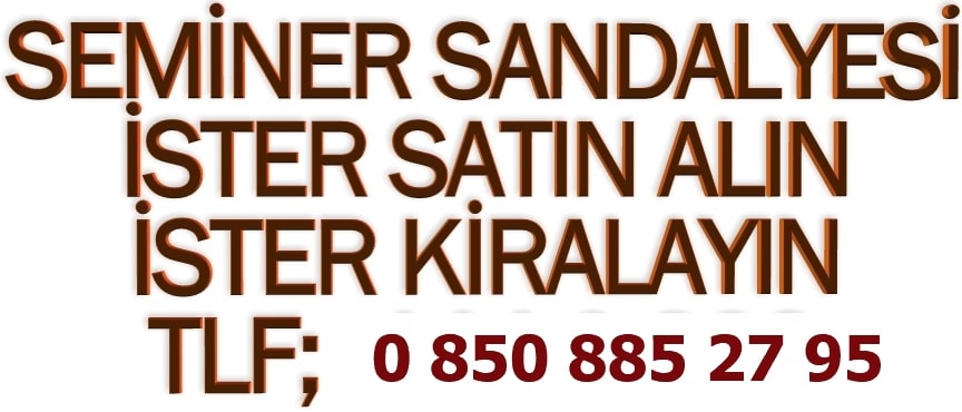 seminer sandalyesi kiralama